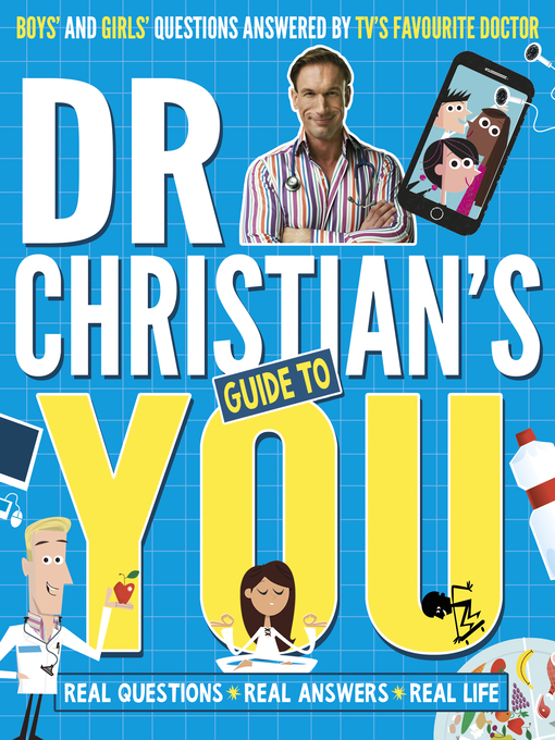 Title details for Dr Christian's Guide to You by Dr Christian Jessen - Available